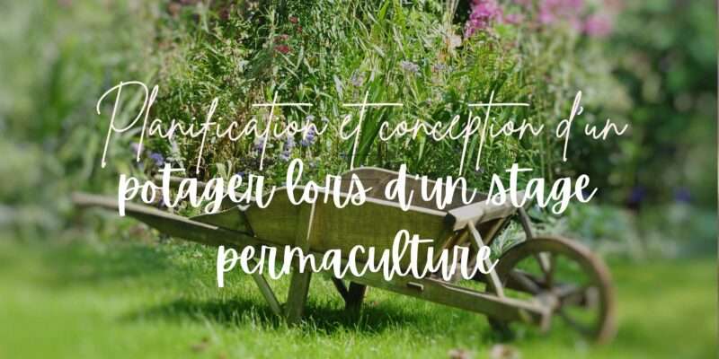 stage-permaculture-jardin-durable-planification